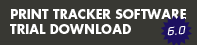 Print Tracker Software 6.0 trial download