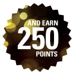 Earn 250 points