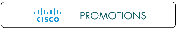 Cisco promotions - Click here