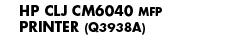 HP CLJ CM6040 MFP Printer - Banner