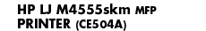 HP LJ M4555skm MFP Printer - Banner
